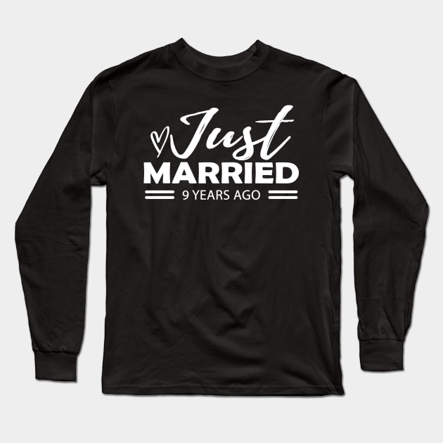 9th Wedding Anniversary - 9 years anniversary Long Sleeve T-Shirt by KC Happy Shop